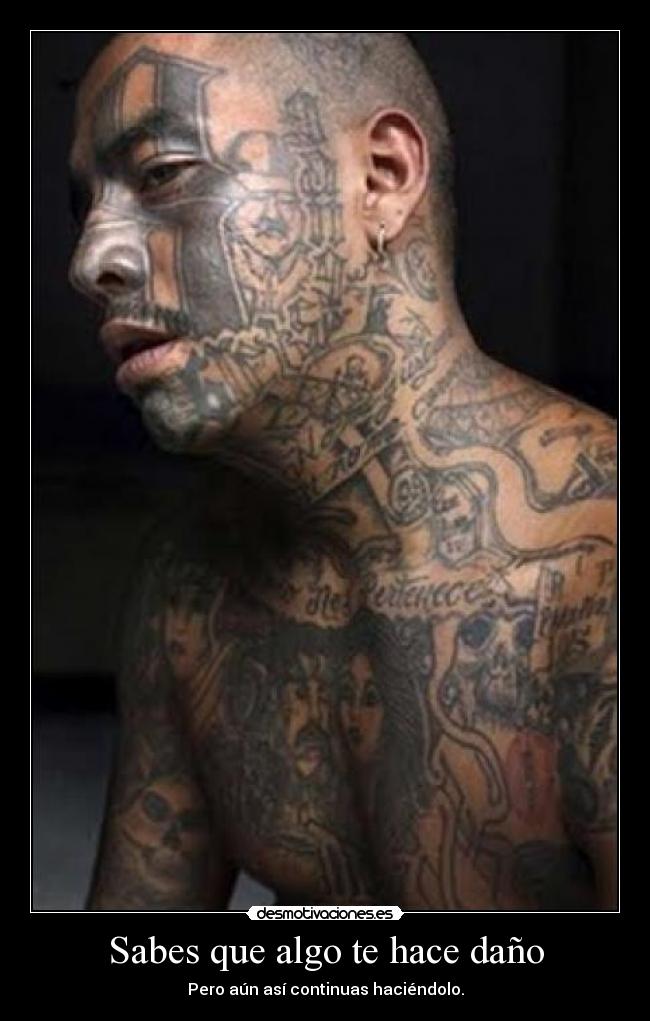Sabes que algo te hace daño -