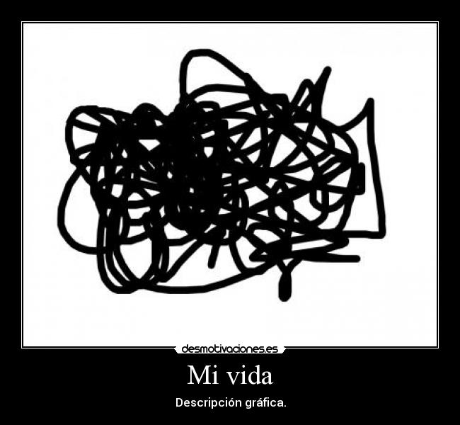 Mi vida -