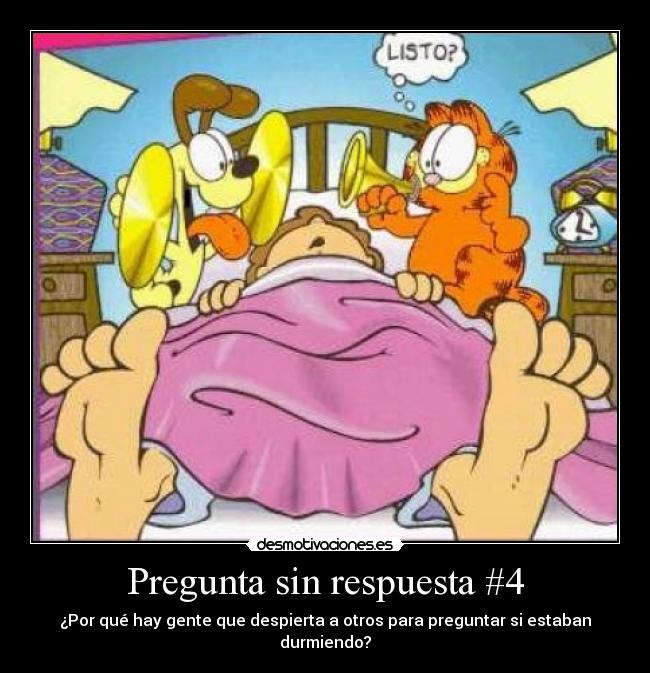 Pregunta sin respuesta #4 -