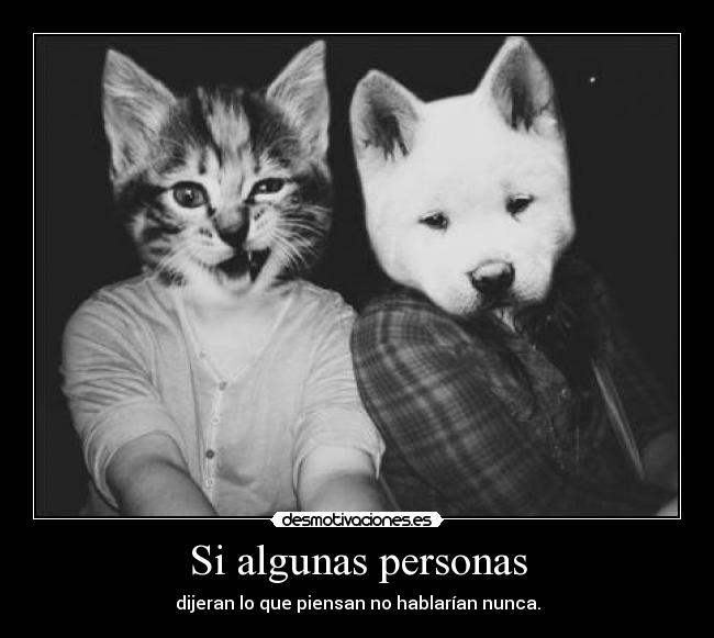 Si algunas personas - 