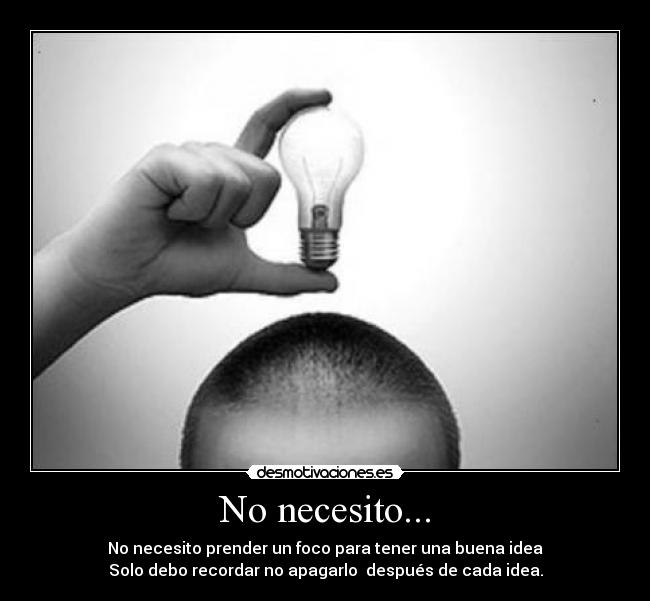 No necesito... - 