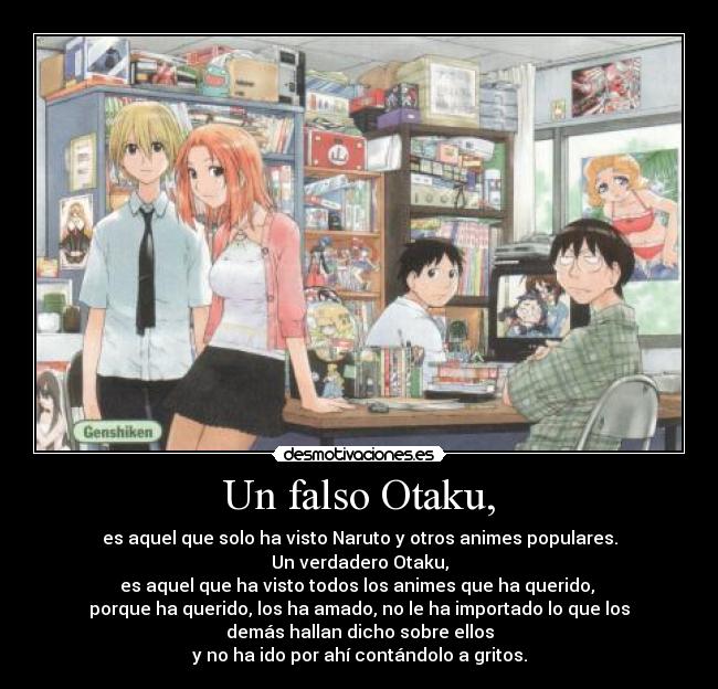 Un falso Otaku, - 