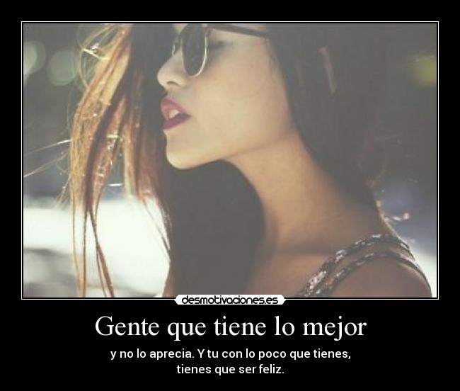 Gente que tiene lo mejor - 