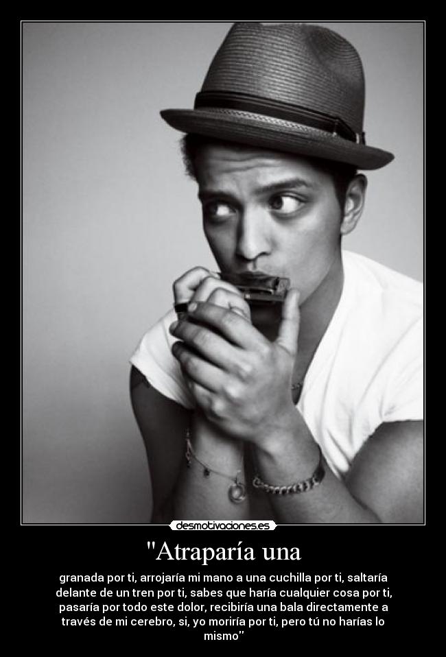 carteles maariac9 bruno mars grenade desmotivaciones