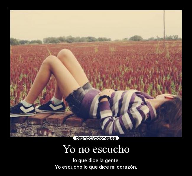 Yo no escucho - 