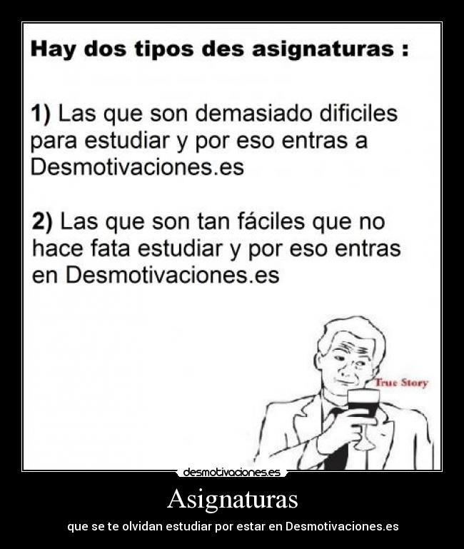 Asignaturas - que se te olvidan estudiar por estar en Desmotivaciones.es