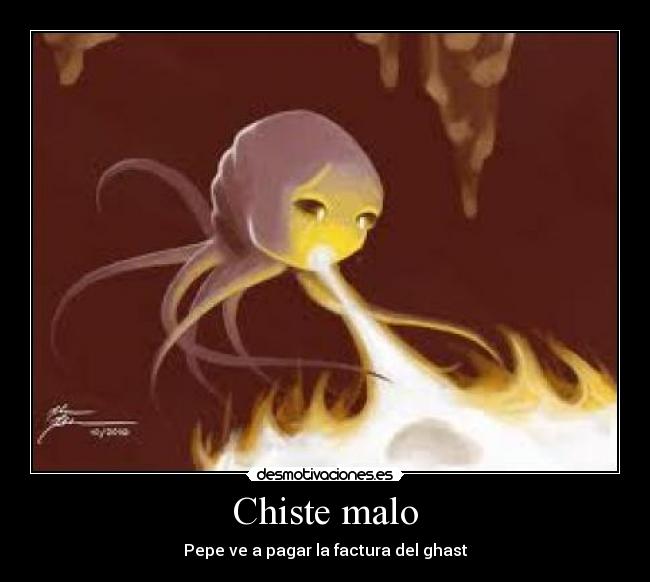 Chiste malo - Pepe ve a pagar la factura del ghast
