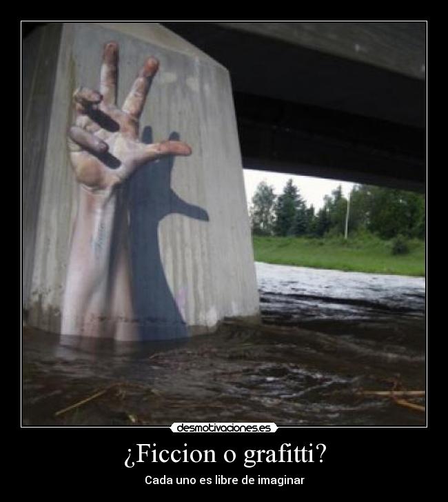 ¿Ficcion o grafitti? -