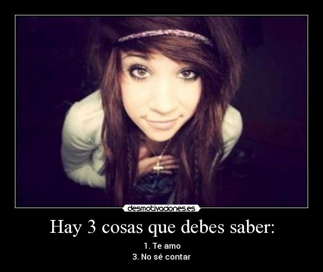 Hay 3 cosas que debes saber: - 