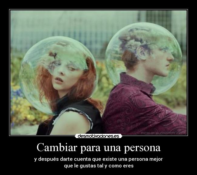 Cambiar para una persona -