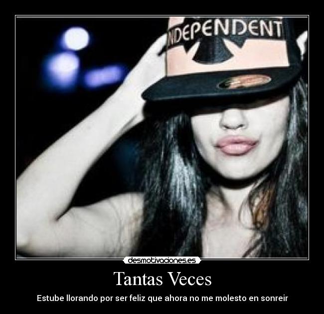 Tantas Veces - Estube llorando por ser feliz que ahora no me molesto en sonreir