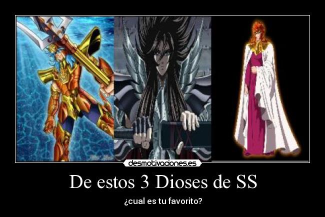 De estos 3 Dioses de SS -