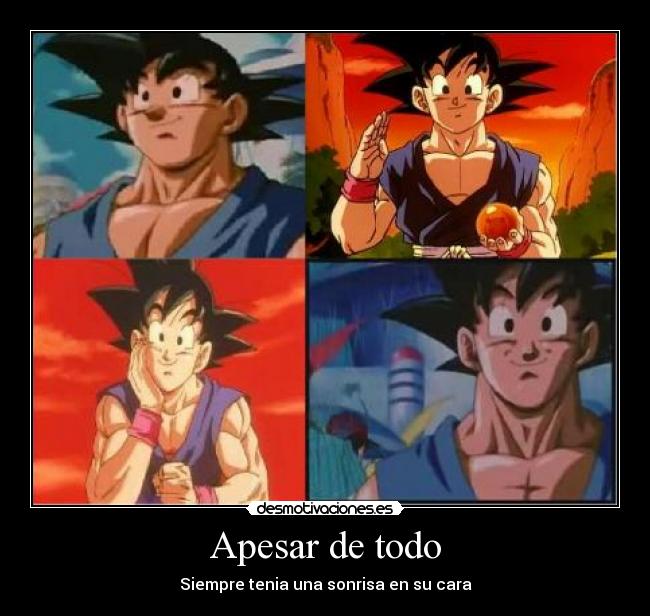 carteles goku dragon ball dragon ball desmotivaciones