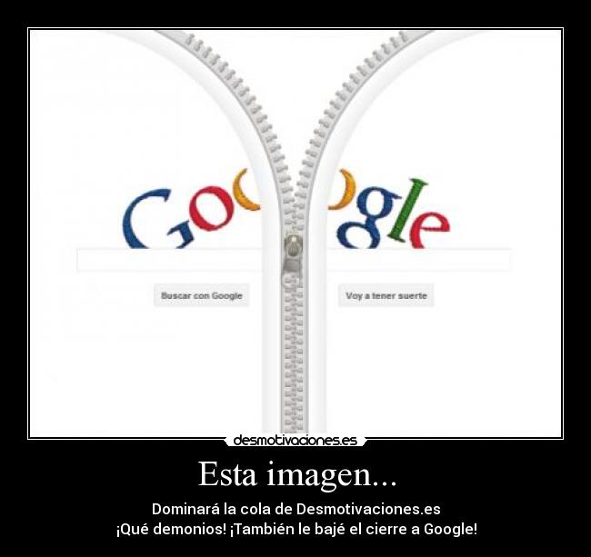 carteles bajar cierre google imagen dominar desmotivaciones