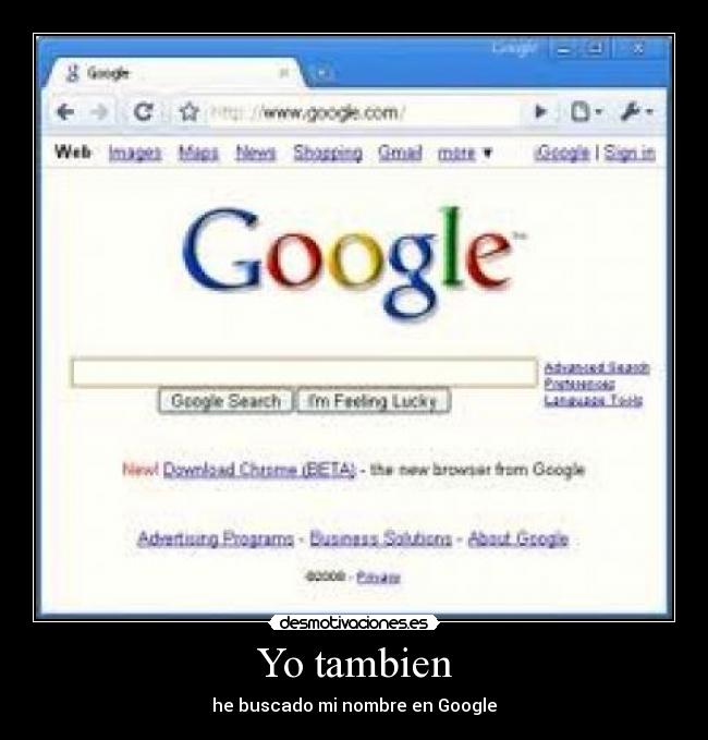 Yo tambien - he buscado mi nombre en Google