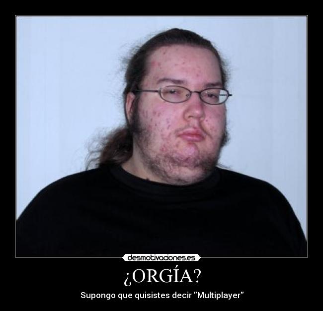 ¿ORGÍA? - 