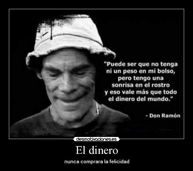 El dinero - nunca comprara la felicidad