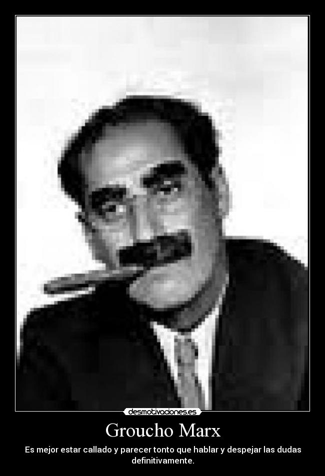 Groucho Marx -