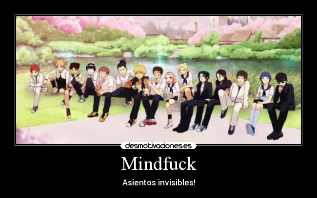 Mindfuck - Asientos invisibles!