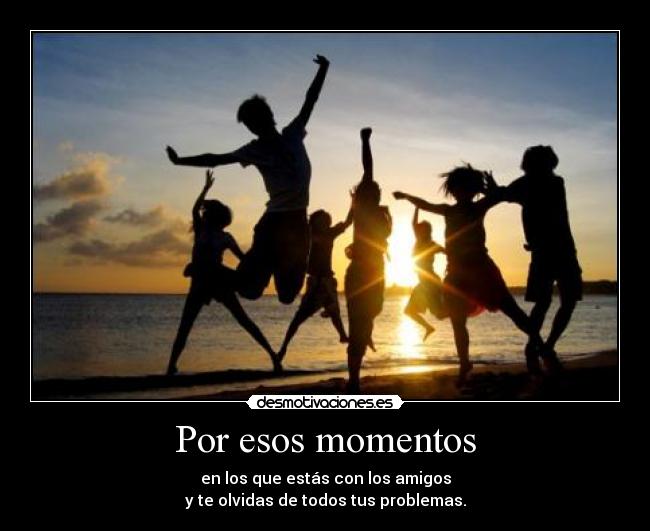 Por esos momentos - 
