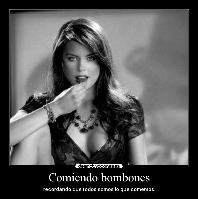 Comiendo bombones - 