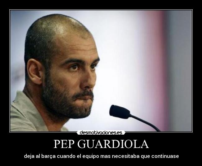 PEP GUARDIOLA - 