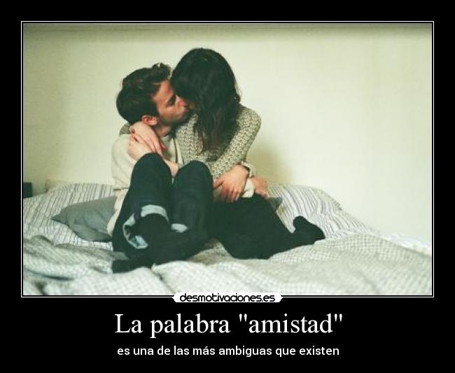 La palabra amistad -
