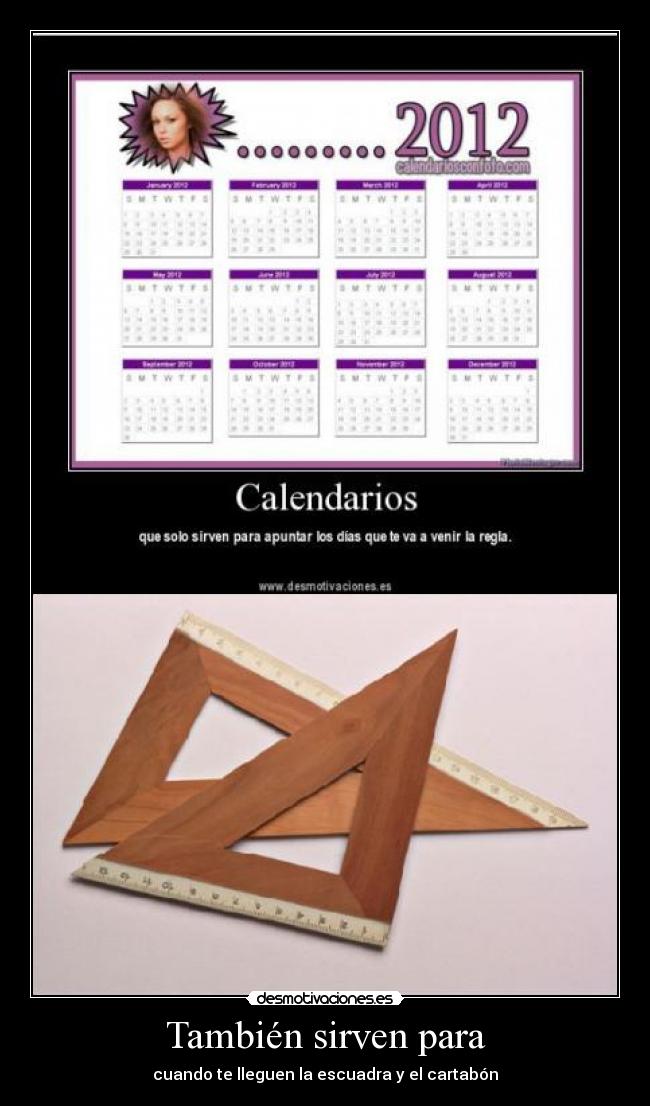 También sirven para - cuando te lleguen la escuadra y el cartabón