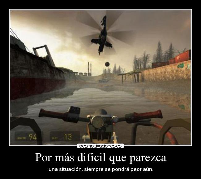 Por más difícil que parezca - 