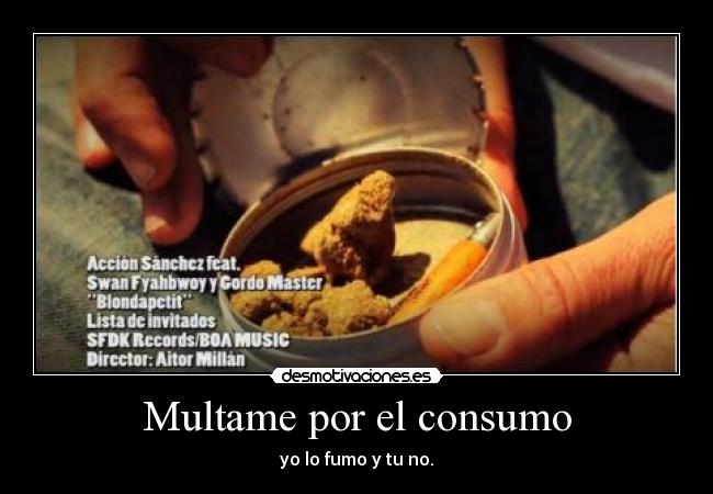 Multame por el consumo - 