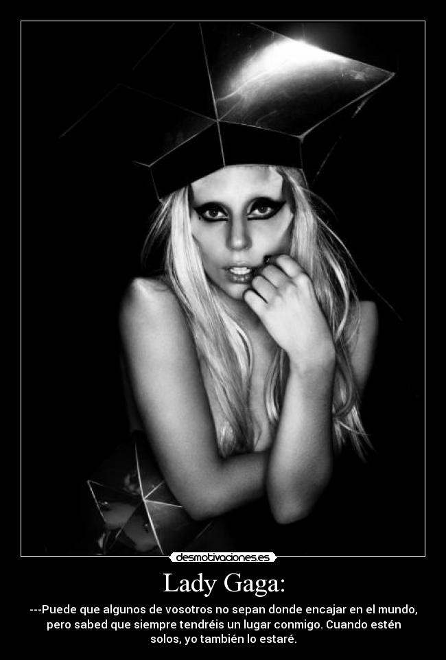 Lady Gaga: - 