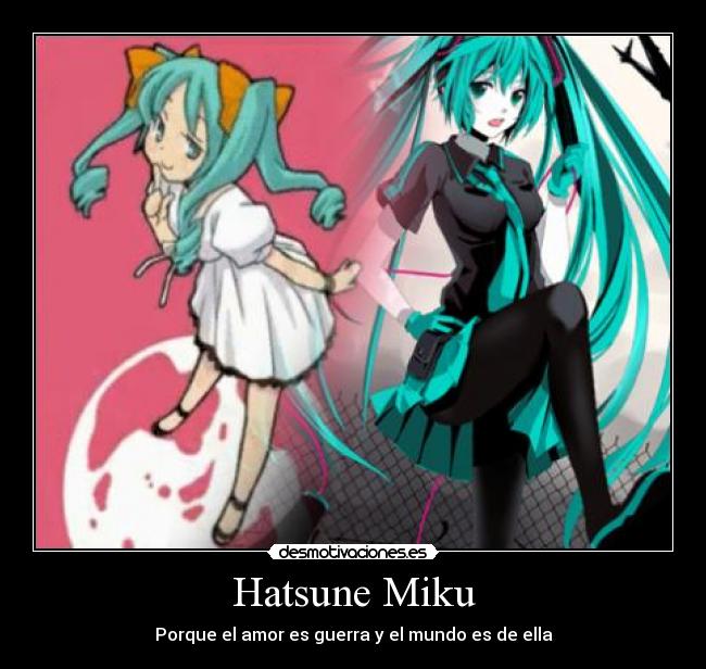 carteles vocaloid hatsune miku love war world mine desmotivaciones