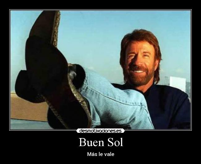 Buen Sol - Más le vale
