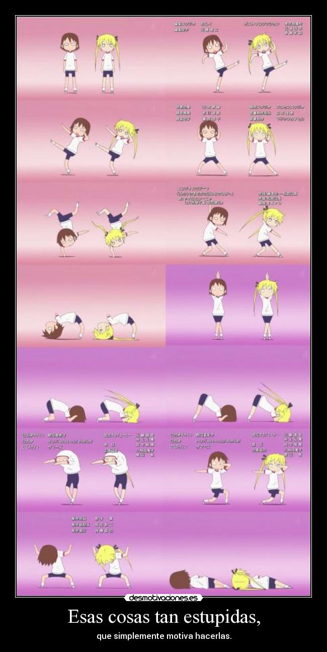 Esas cosas tan estupidas, - 