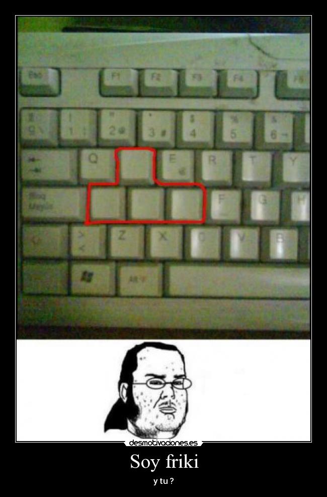 Soy friki -