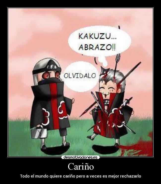 Cariño - Todo el mundo quiere cariño pero a veces es mejor rechazarlo