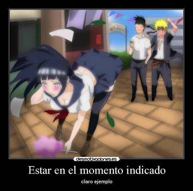 Estar en el momento indicado -