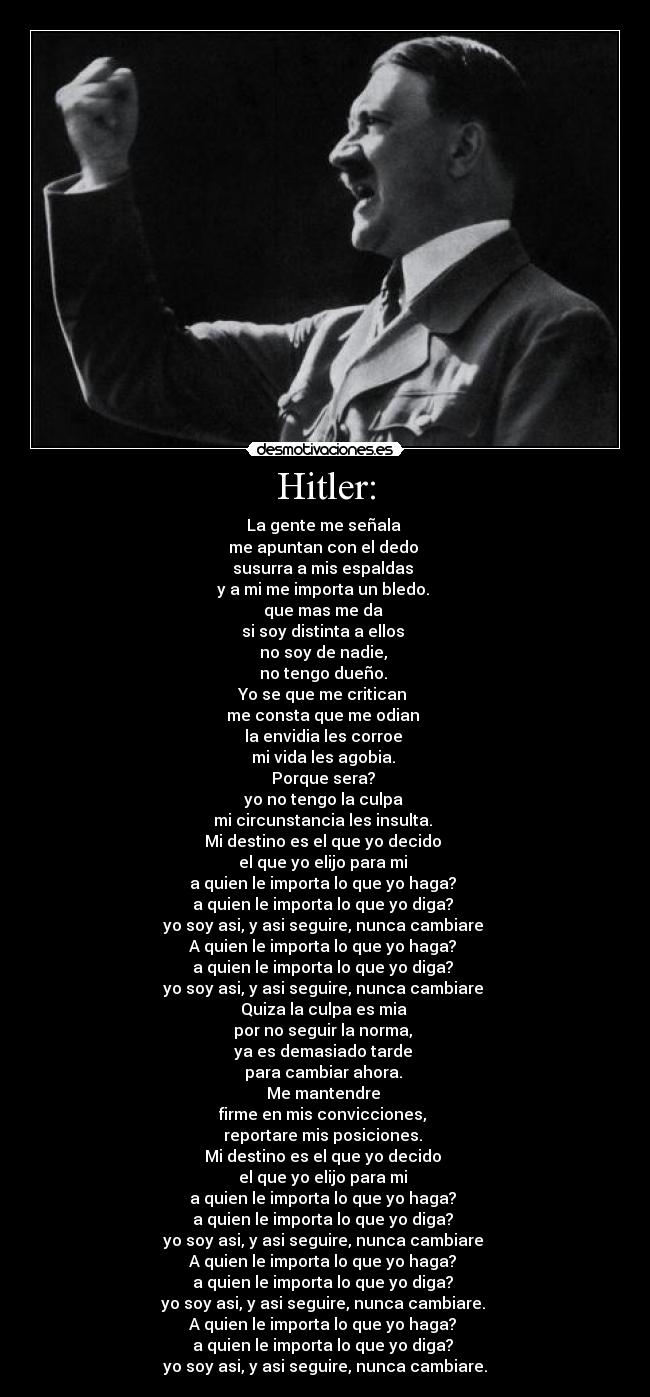 carteles hitler canta quien importa esto apologia del nazismo que conste desmotivaciones