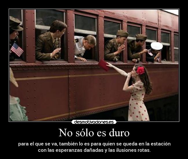 No sólo es duro -