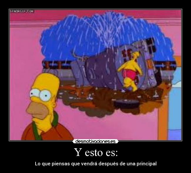 Y esto es: - Lo que piensas que vendrá después de una principal