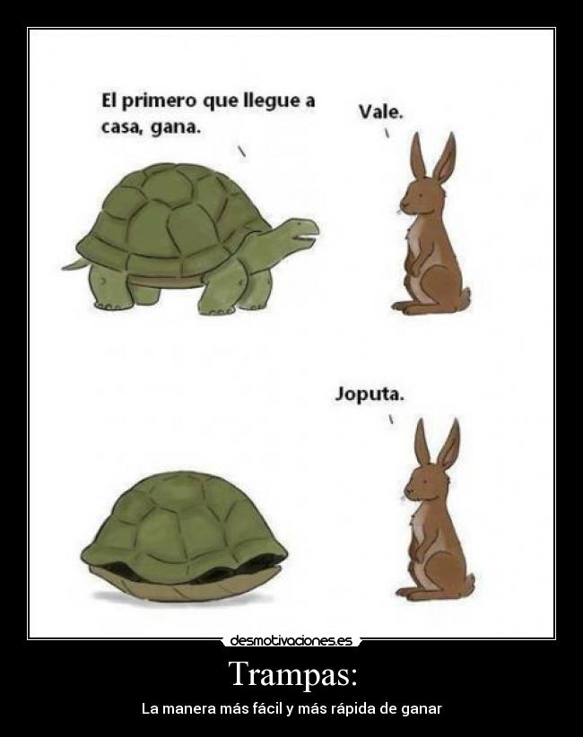 Trampas: -