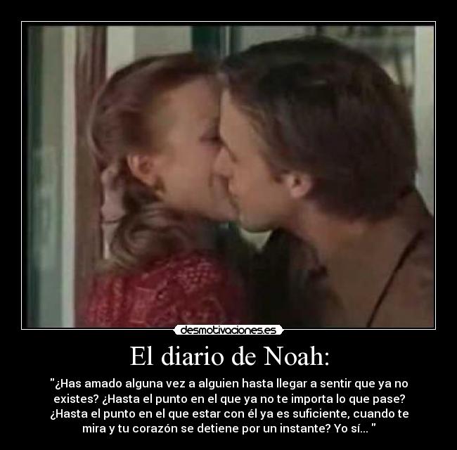 El diario de Noah: - 