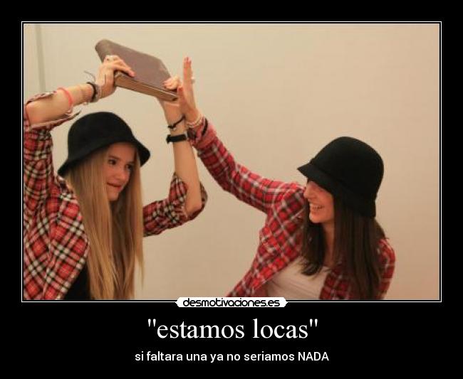 estamos locas - 