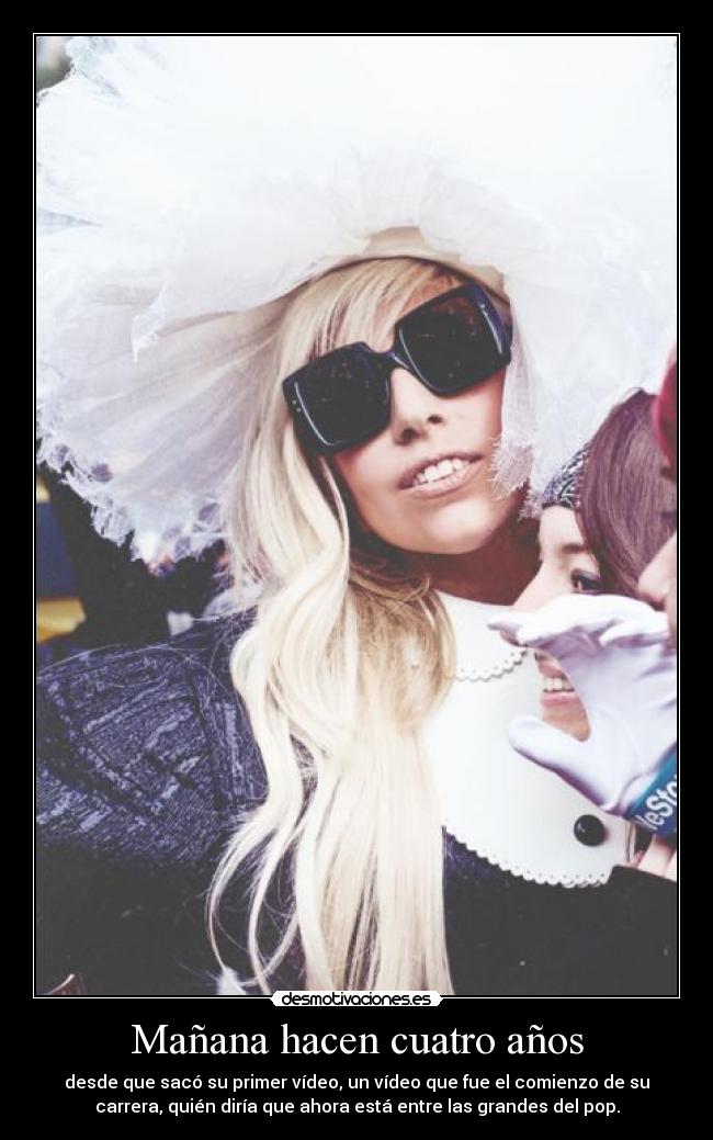 Mañana hacen cuatro años -
