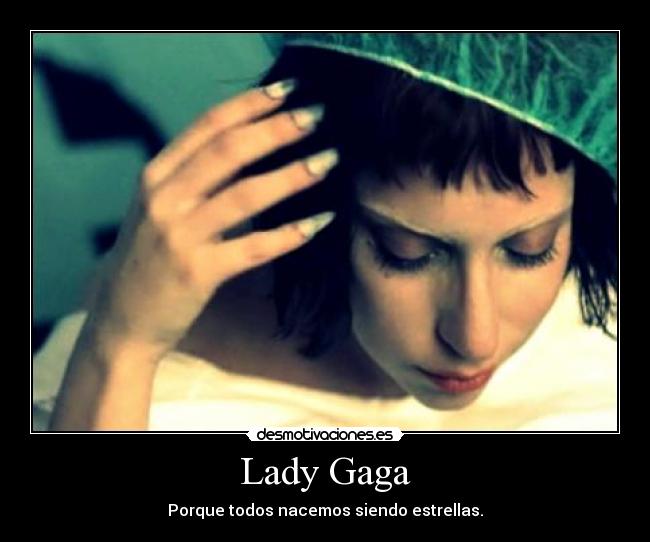 Lady Gaga -