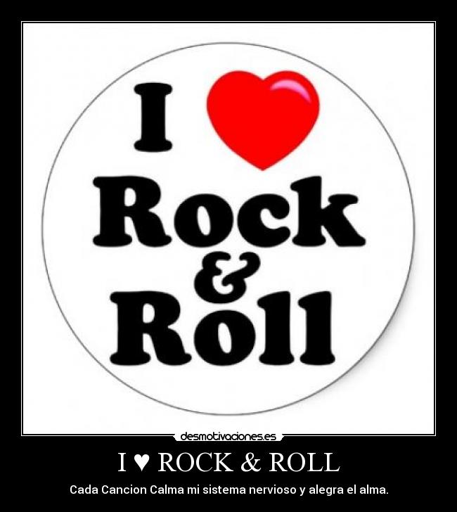 I ♥ ROCK & ROLL -