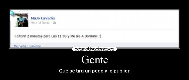 Gente - Que se tira un pedo y lo publica