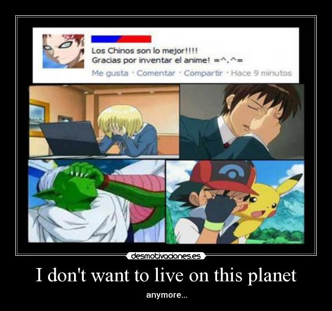 I dont want to live on this planet - anymore...