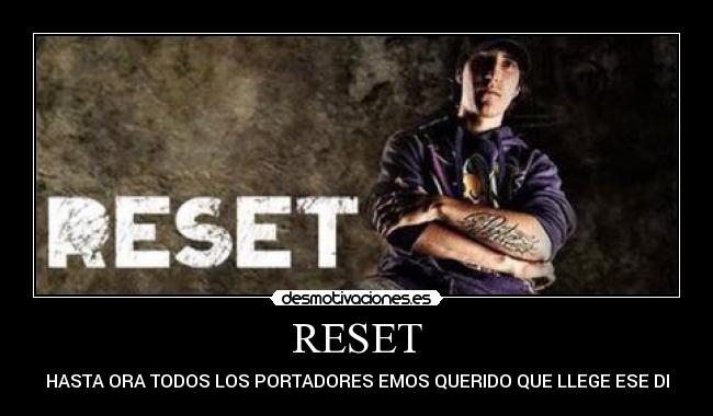 RESET -