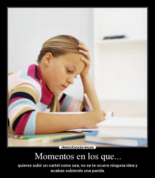 Momentos en los que... - 
